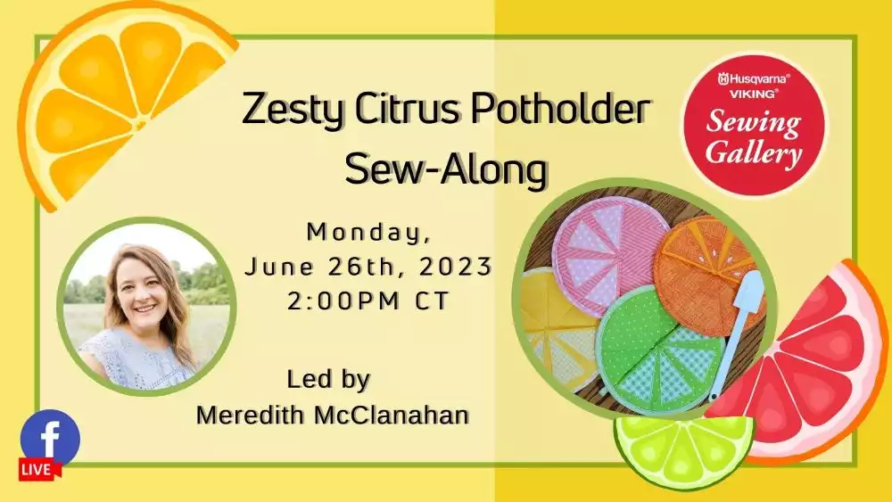 Zesty-citrus-potholder-vsg-facebook-live-event-covers.jpg